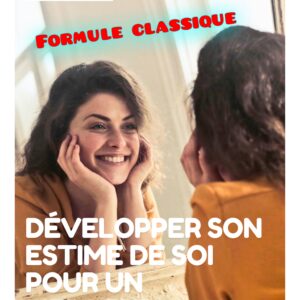 zzz ~Développer l'estime de soi ~Produit de lancement fermé