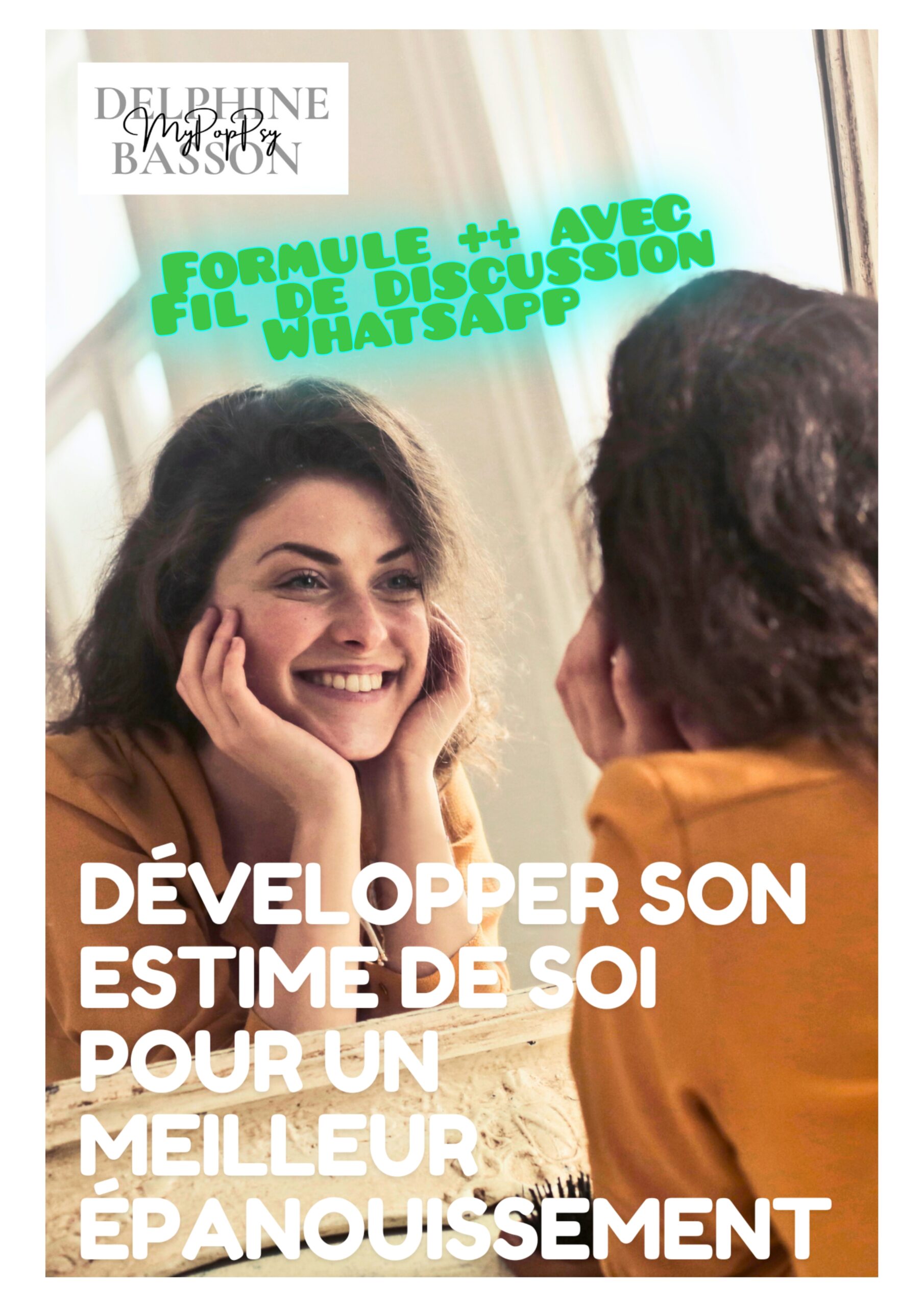 zzz ~Développer l'estime de soi pour un meilleur épanouissement. Formule ++ Programme fermé