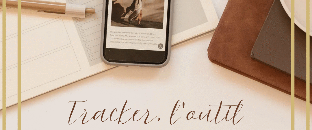 Et si vous adoptiez un tracker pour ce mois d’octobre ? 🌿